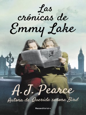 cover image of Las crónicas de Emmy Lake. Querida señora Bird 2